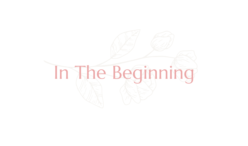 In The Beginning