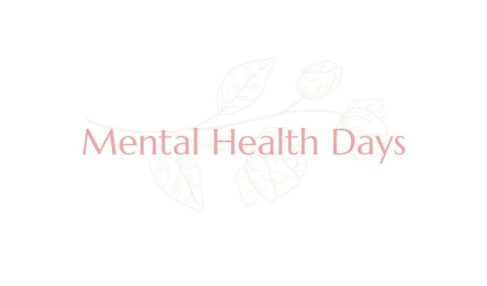 Mental Health Days